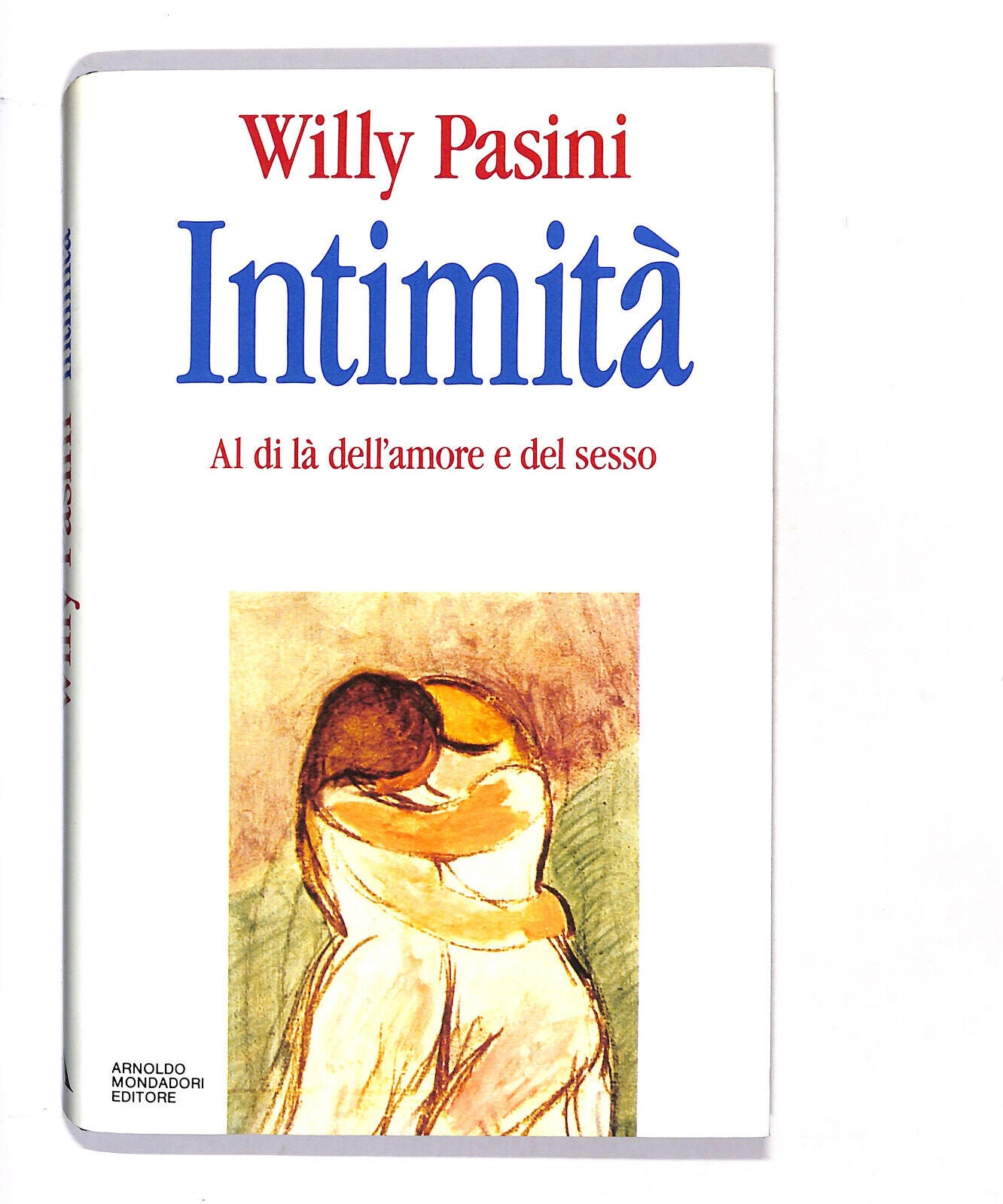 EBOND Intimita Di Willy Pasini Libro LI016913