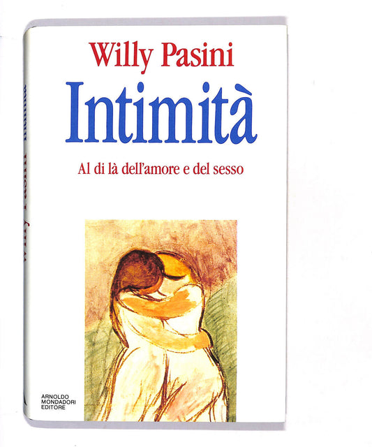 EBOND Intimita Di Willy Pasini Libro LI016913