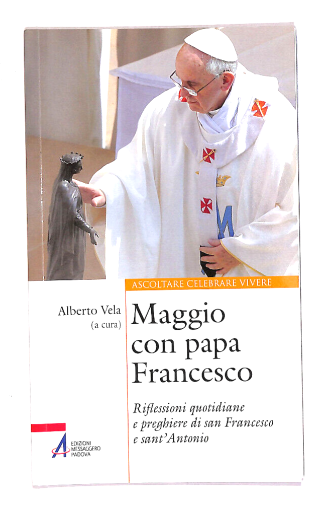 EBOND Maggio Con Papa Francesco a Cura Di Alberto Vela Libro LI017055