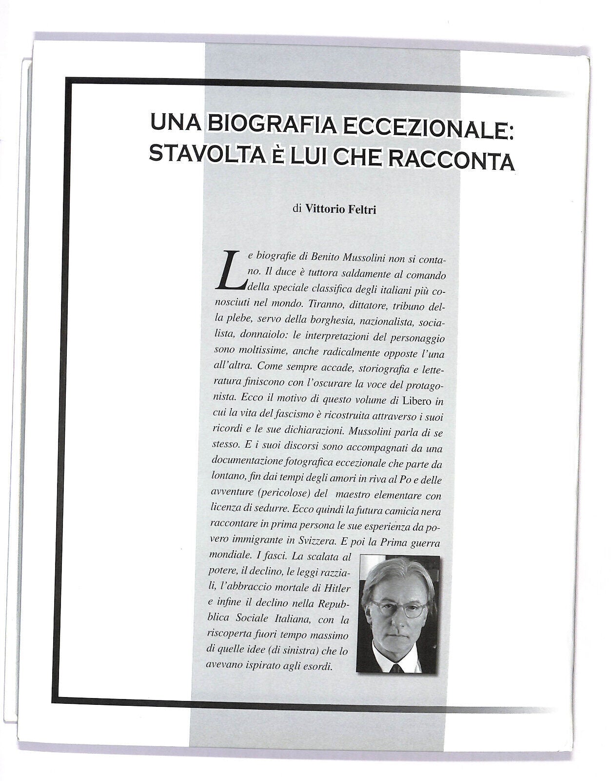 EBOND Mussolini Io Vi Parlo Di Me Vittorio Feltri Libero Libro LI017149