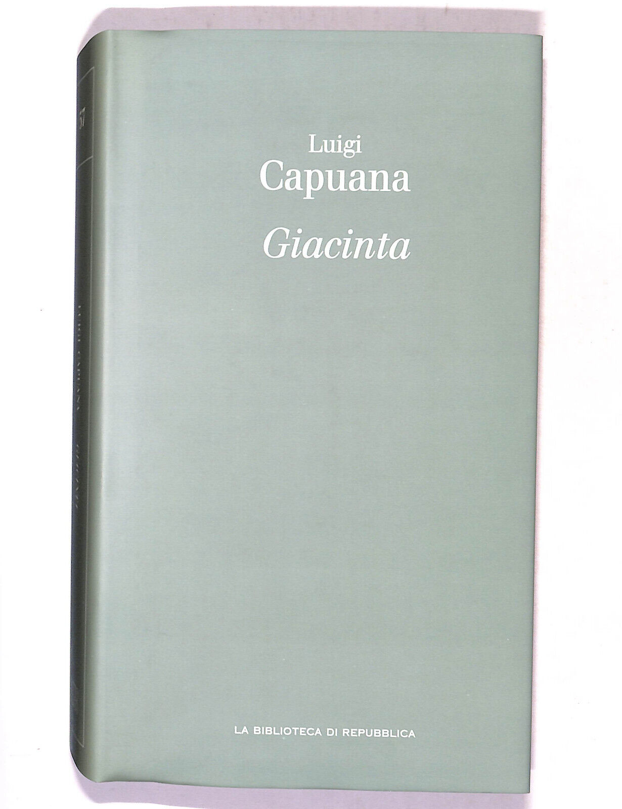 EBOND La Biblioteca Di Repubblica Giacinta Luigi Capuana Slipcase Libro LI017158