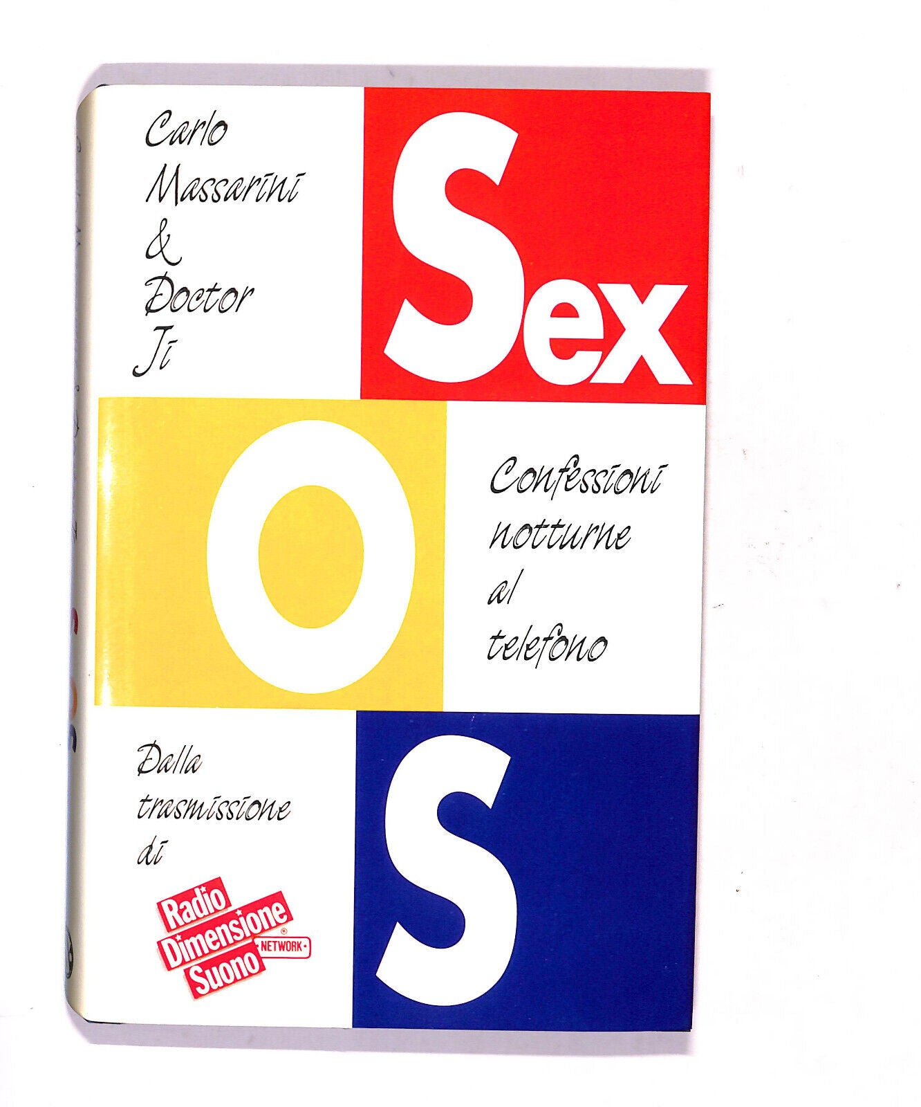 EBOND Sex - O - S Di Carlo Massarini e Doctor Ji Libro LI017216