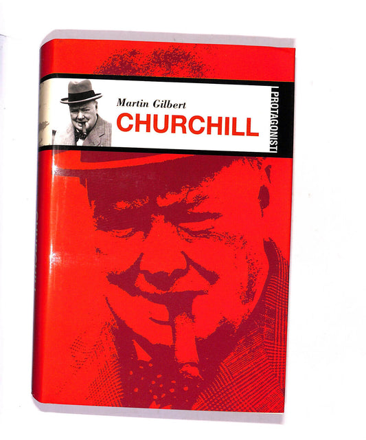 EBOND I Protagonisti Churchill Di Martin Gilbert Libro LI017258