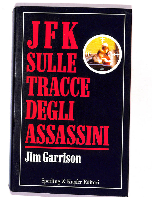 EBOND Jfk Sulle Tracce Degli Assassini Di Jim Garrison Libro LI017308