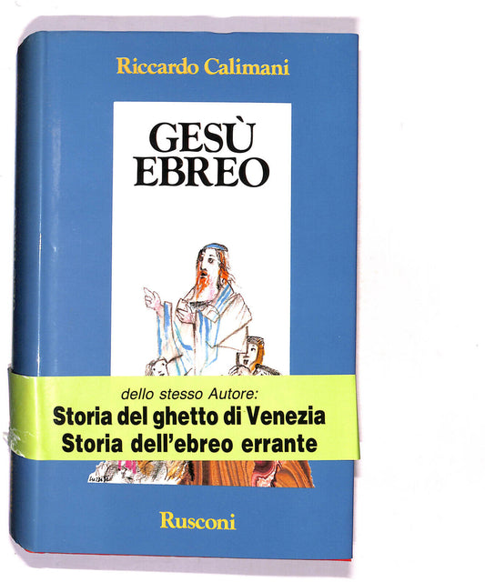 EBOND Gesu Ebreo Di Riccardo Calimani Libro LI017316