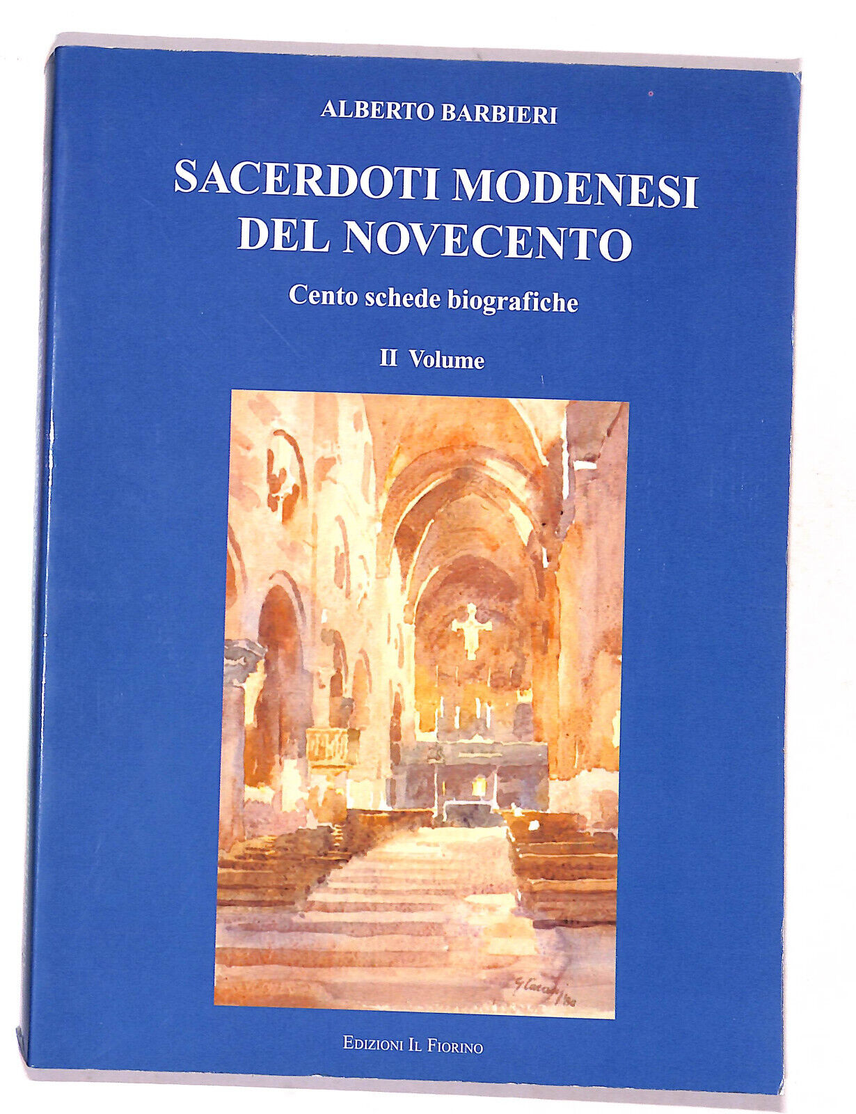 EBOND Sacerdoti Modenesi Del Novecento Vol. 2 Di Alberto Barbieri Libro LI017355