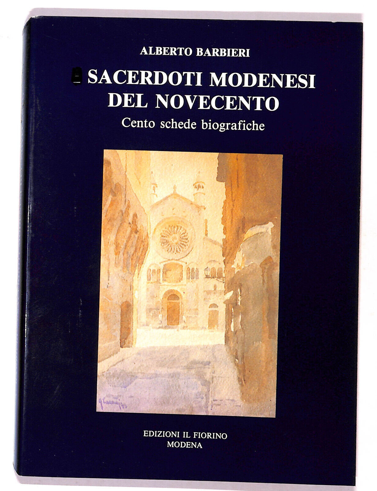 EBOND Sacerdoti Modenesi Del Novecento Di Alberto Barbieri Libro LI017356