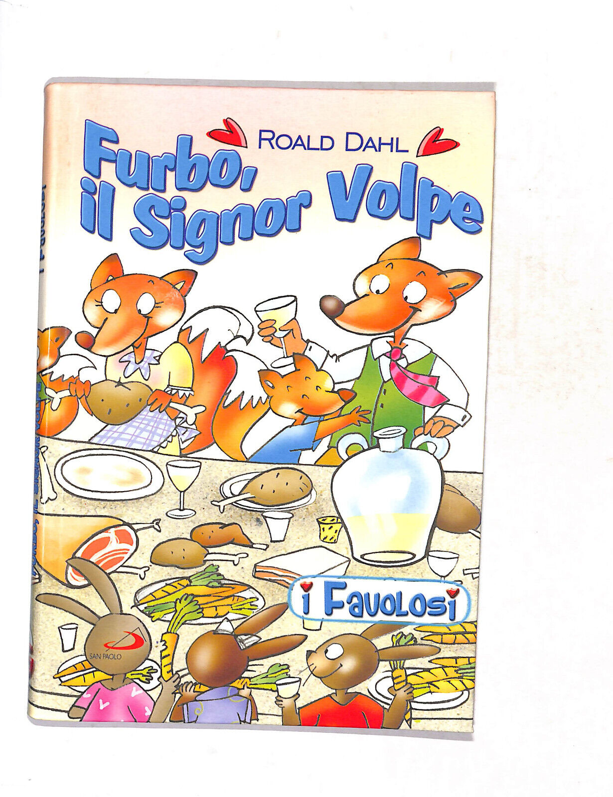 EBOND I Favolosi Furbo,signor Volpe Di Roald Dahl Libro LI017408