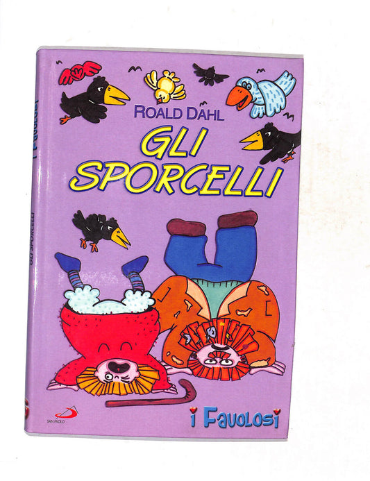 EBOND I Favolosi Gli Sporcelli Di Roald Dahl Libro LI017412