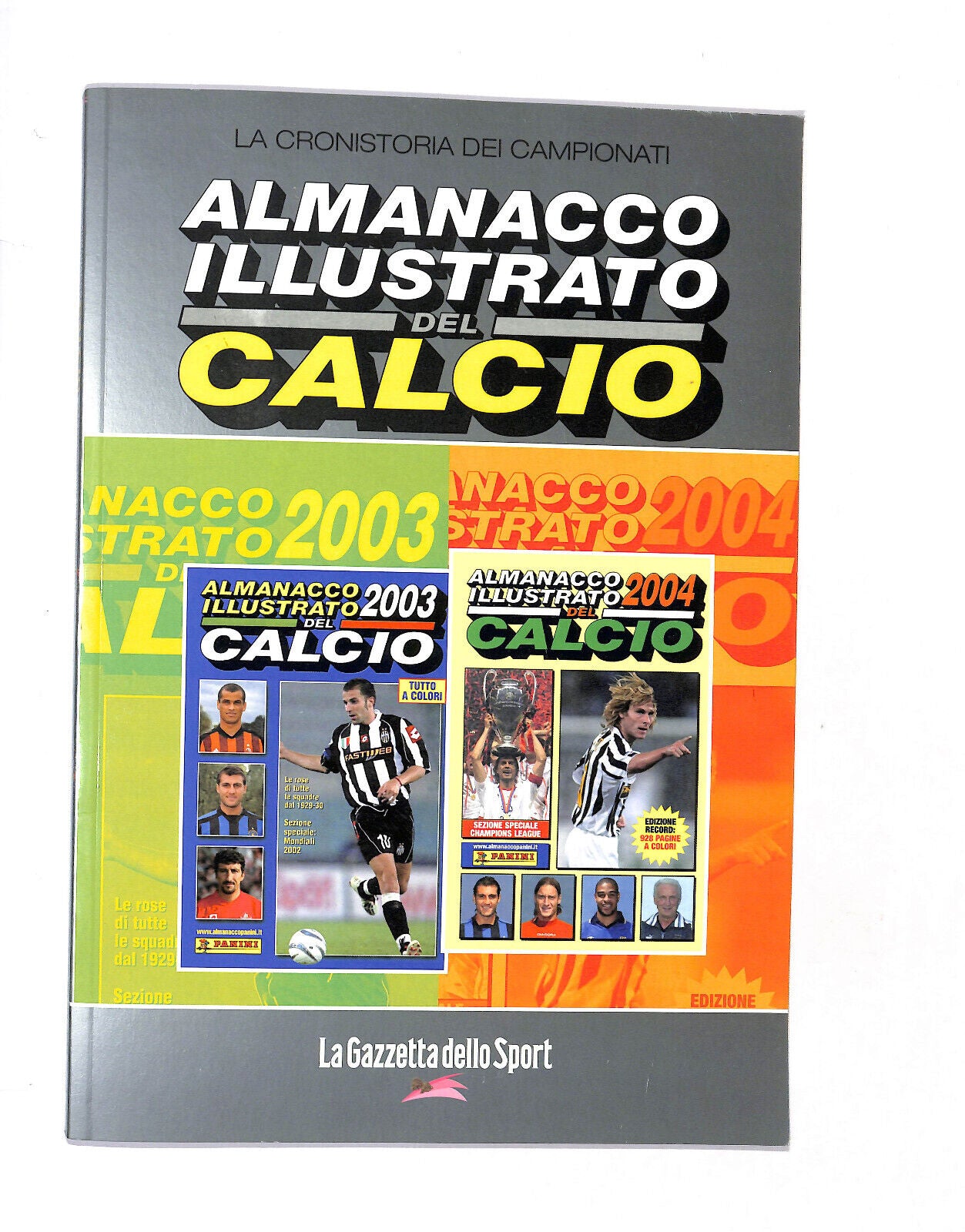 EBOND La Gazzetta D.sport Almanacco Illustrato Del Calcio 2003/04 Libro LI017450