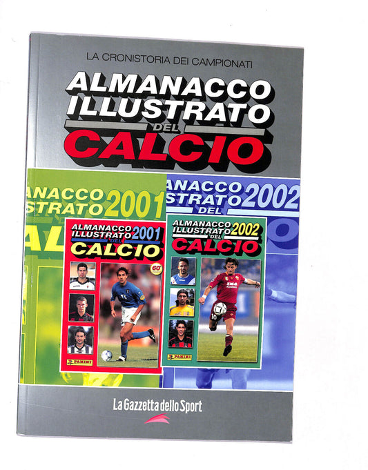 EBOND La Gazzetta D.sport Almanacco Illustrato Del Calcio 2001/02 Libro LI017451