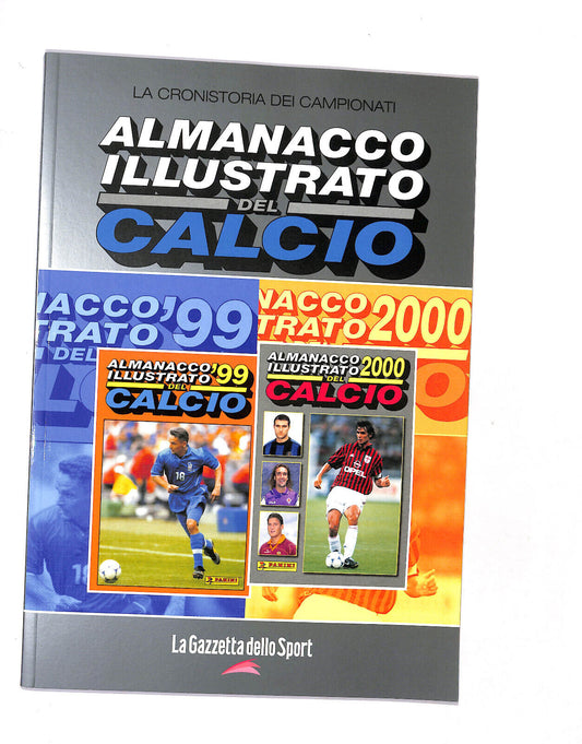 EBOND La Gazzetta D.sport Almanacco Illustrato Del Calcio 1999/00Li017451 Libro LI017452