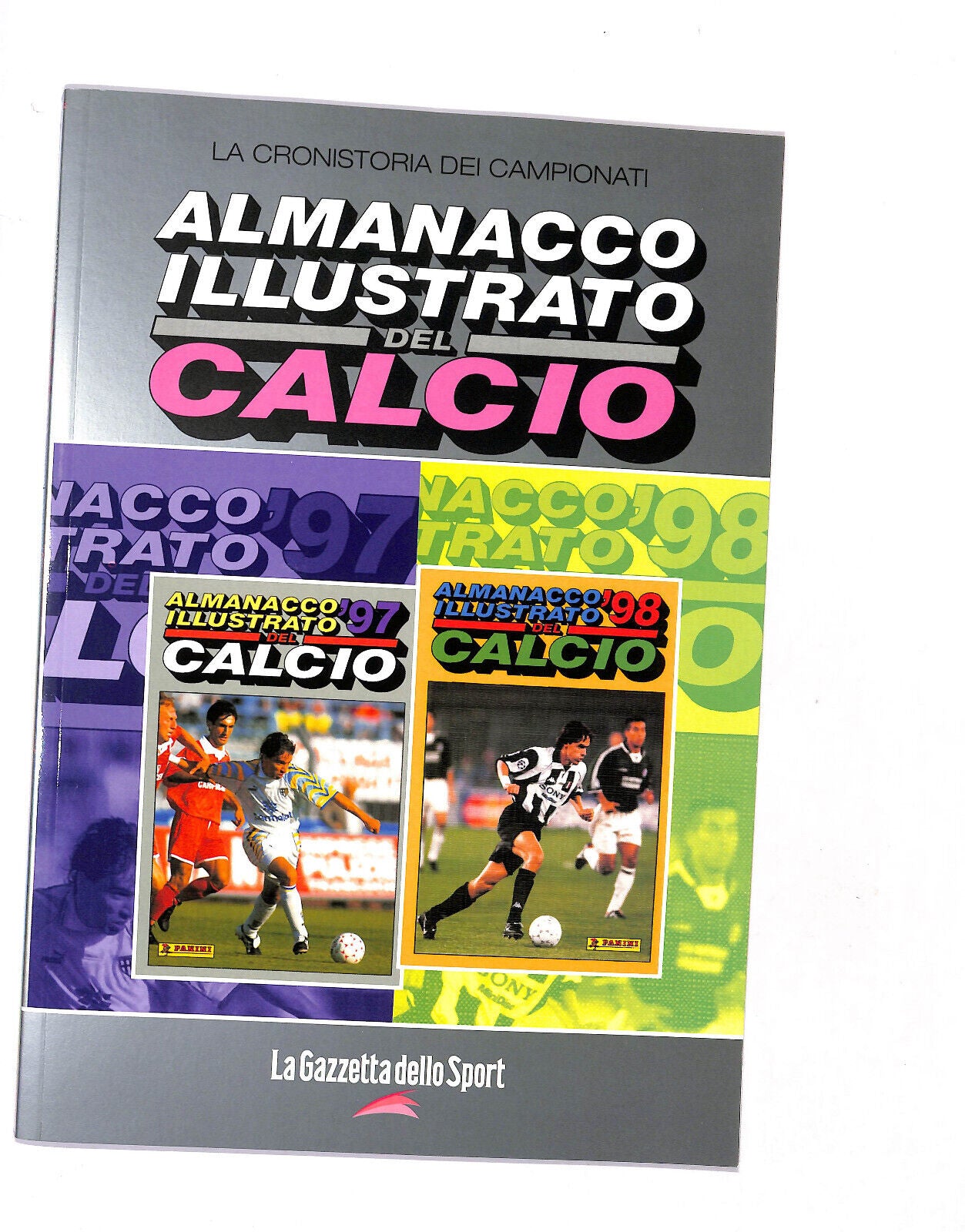 EBOND La Gazzetta D.sport Almanacco Illustrato Del Calcio 1997/98 Libro LI017453