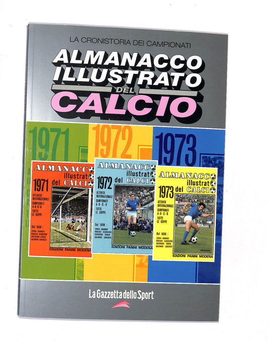 EBOND La Gazzetta D.sport Almanacco Illustrato Del Calcio 1971/73 Libro LI017458