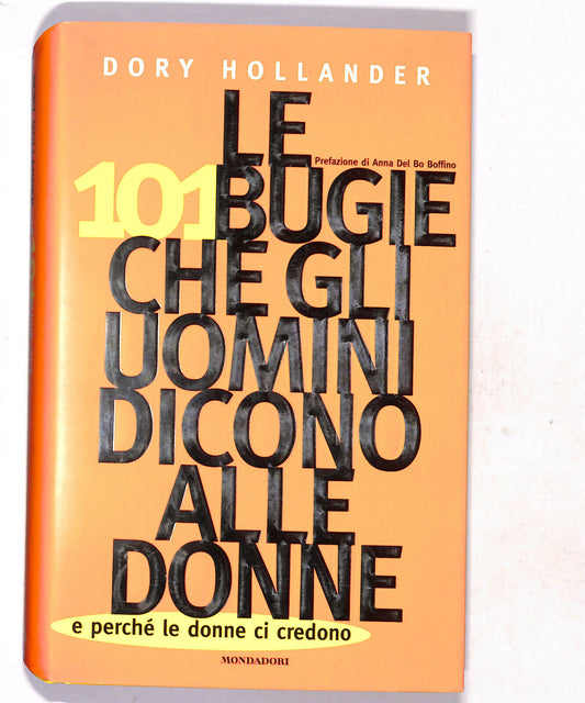 EBOND Le 101 Bugie Che Gli Uomini Dicono Alle Donne D. Hollander Libro LI017467