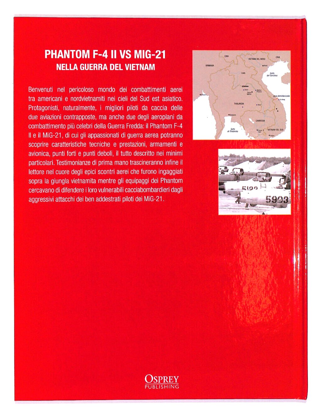 EBOND Phantom F-4 Ii Vs Mig-21 Vietnam Osprey Publishing Libro LI017507