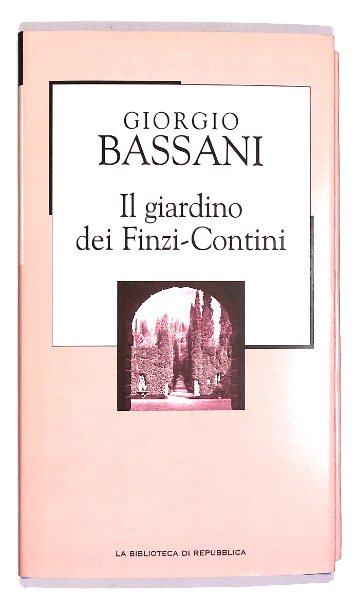 EBOND Il Giardino Dei Finzi Contini Biblioteca Repubblica N. 90 Libro LI017650