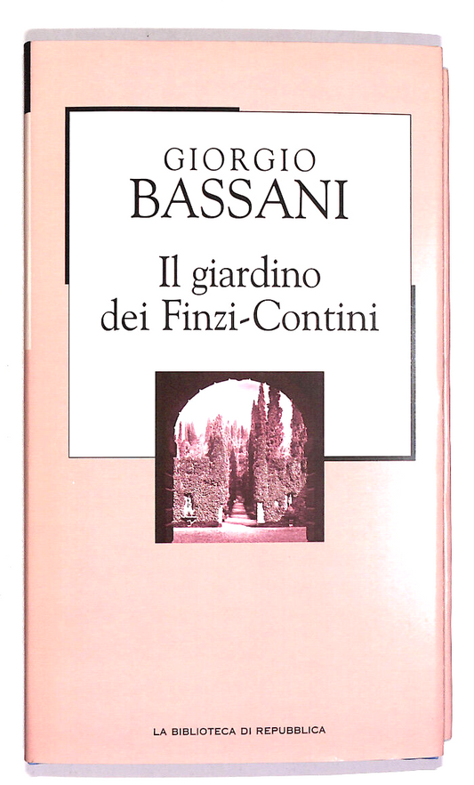 EBOND Il Giardino Dei Finzi Contini Biblioteca Repubblica N. 90 Libro LI017650