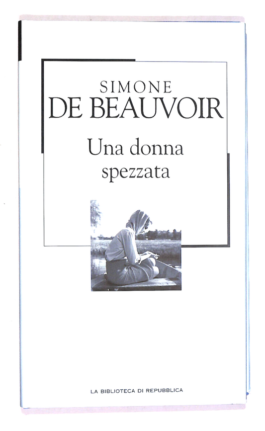 EBOND Una Donna Spezzata Biblioteca Repubblica N.29 Libro LI017663