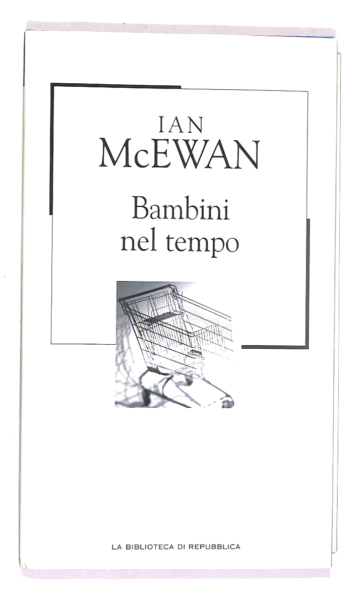 EBOND Bambini Nel Tempo Biblioteca Repubblica N.49 Libro LI017664