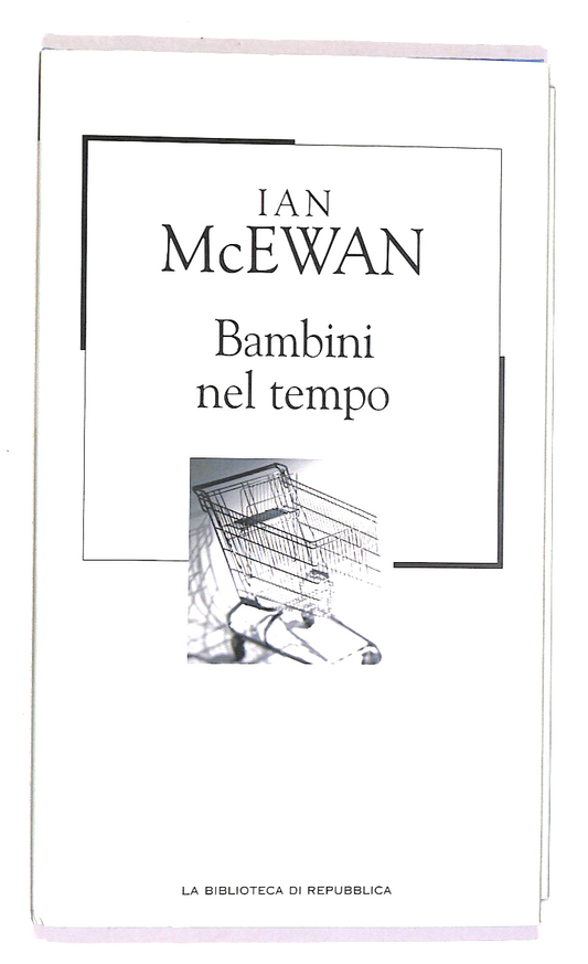 EBOND Bambini Nel Tempo Biblioteca Repubblica N.49 Libro LI017664