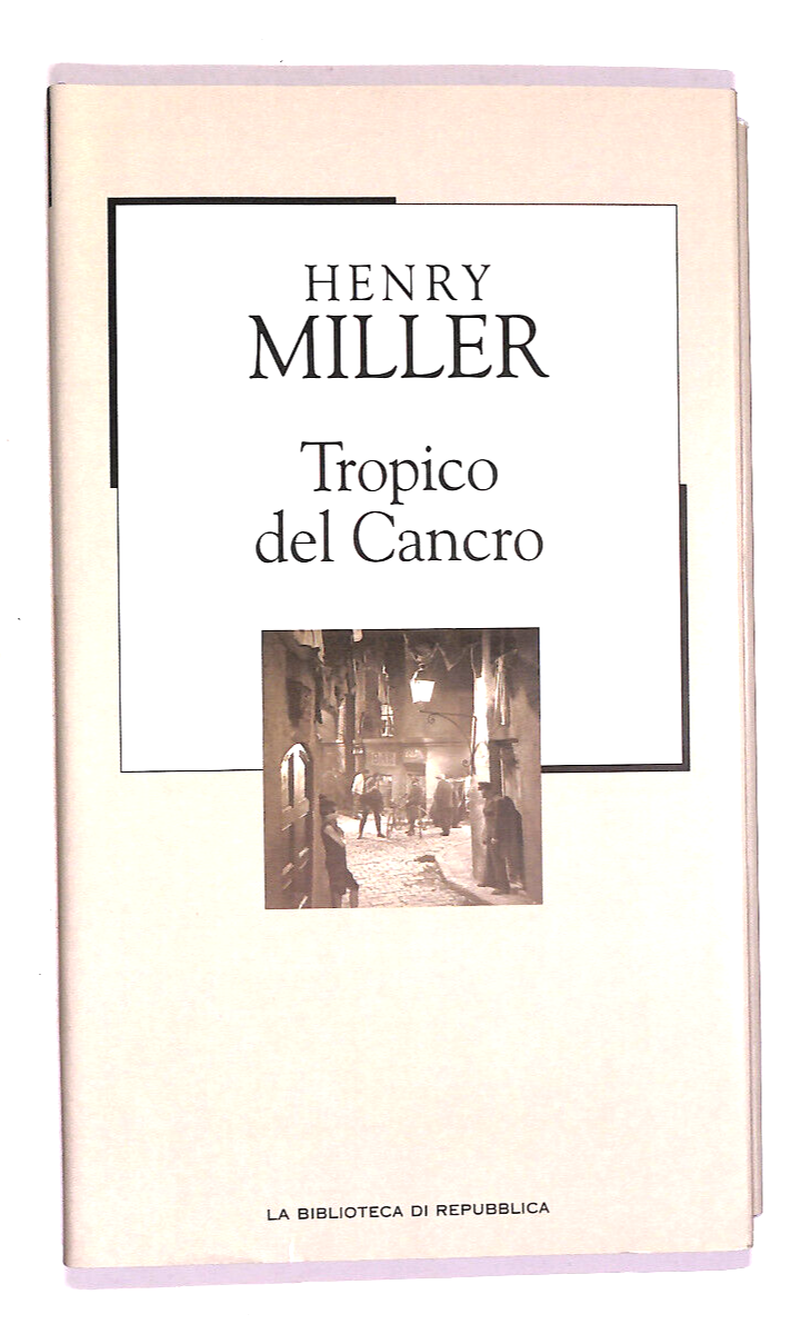 EBOND Tropico Del Cancro Biblioteca Repubblica N. 18 Libro LI017700