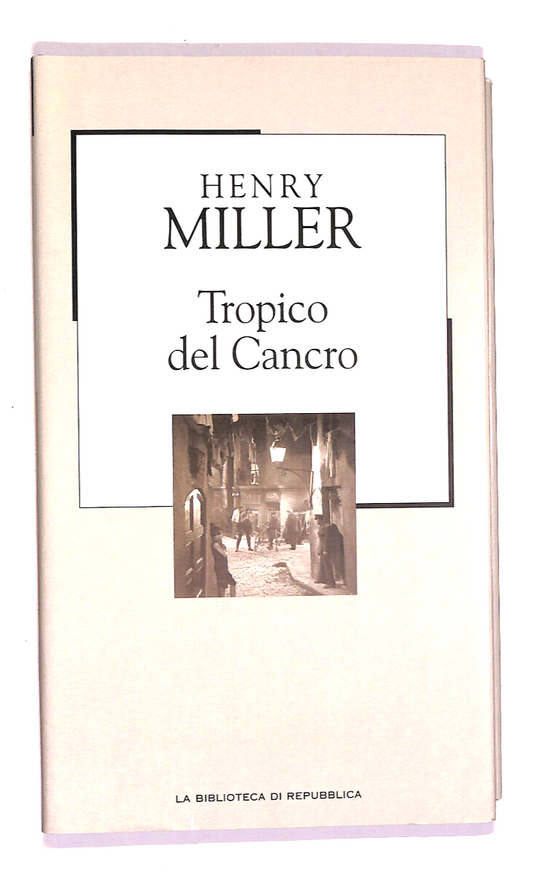 EBOND Tropico Del Cancro Biblioteca Repubblica N. 18 Libro LI017700