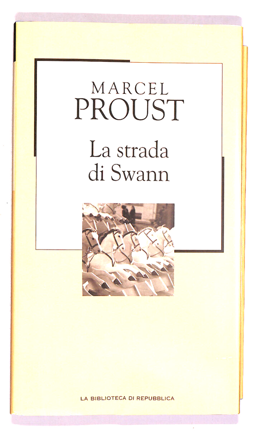 EBOND La Strada Di Swann Biblioteca Repubblica N. 10 Libro LI017709