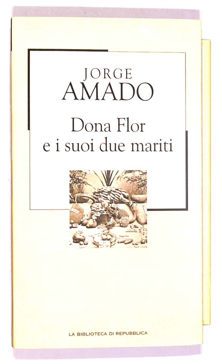 EBOND Dona Flor e i Suoi Due Mariti Biblioteca Repubblica N. 17 Libro LI017710