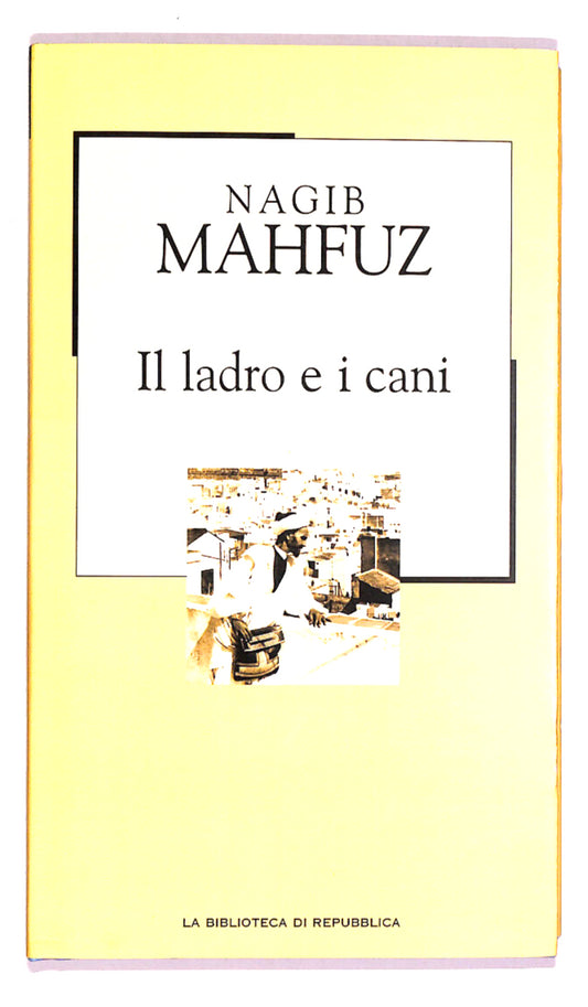 EBOND Il Ladro e i Cani Biblioteca Repubblica N. 87 Libro LI017755
