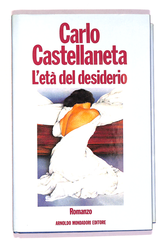 EBOND L'eta Del Desiderio Di Carlo Castellaneta Libro LI017854