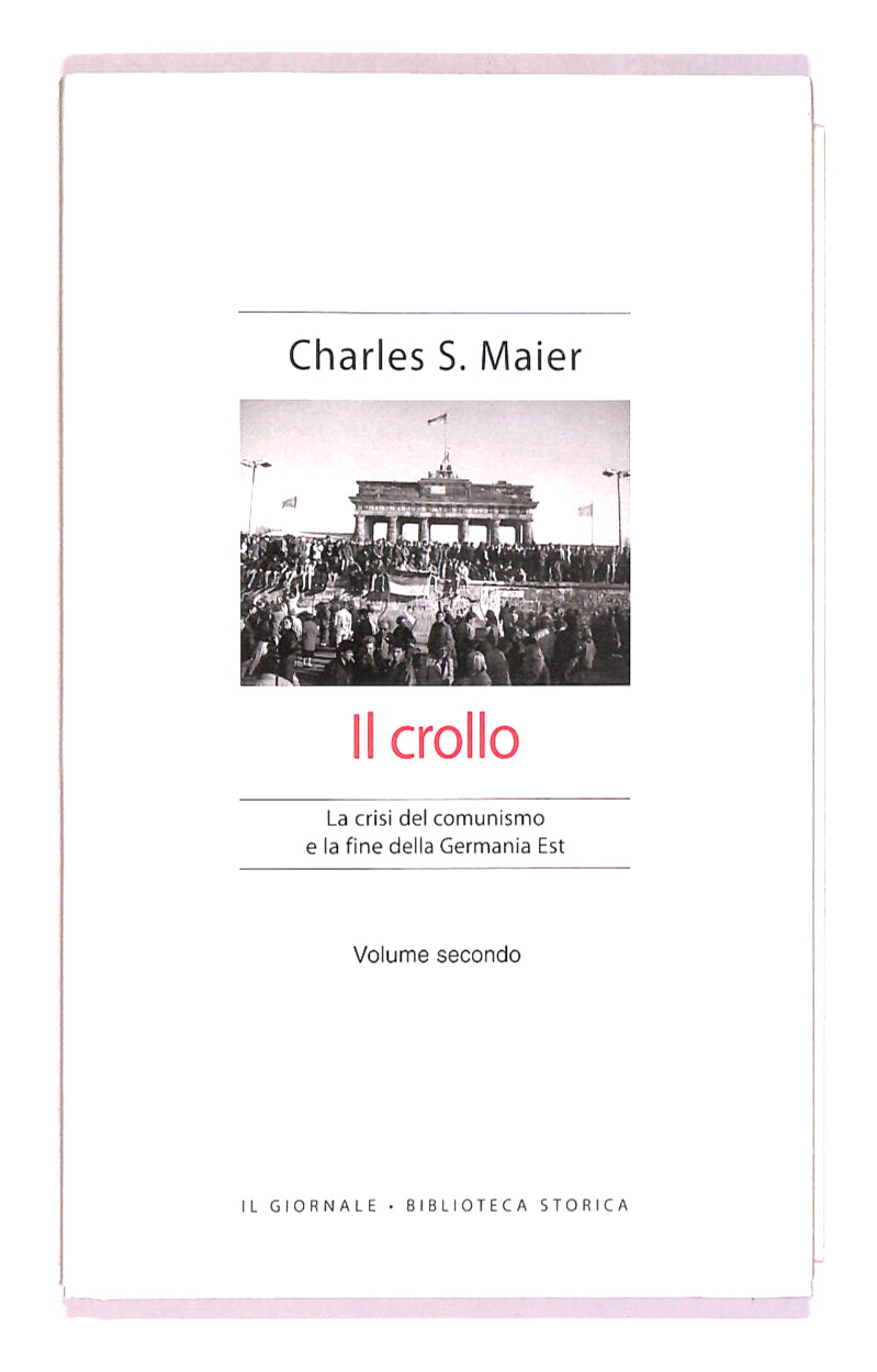 EBOND Il Crollo La Crisi Del Cumonismo e La... Il Giornale N. 50 Libro LI017901