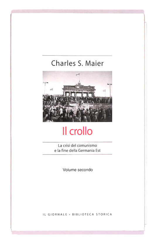 EBOND Il Crollo La Crisi Del Cumonismo e La... Il Giornale N. 50 Libro LI017901