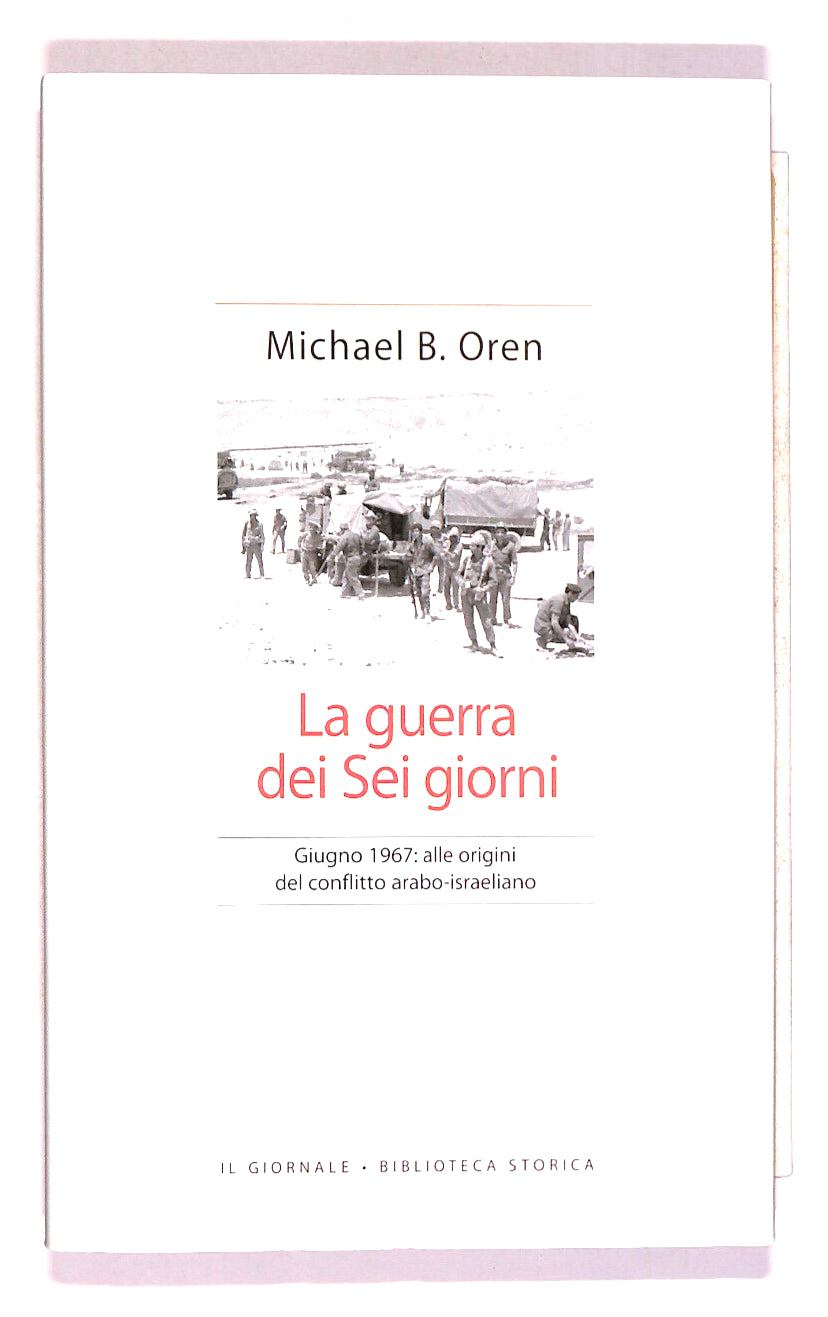 EBOND La Guerra Sei Giorni Il Giornale N. 39 Libro LI017903