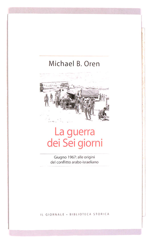 EBOND La Guerra Sei Giorni Il Giornale N. 39 Libro LI017903