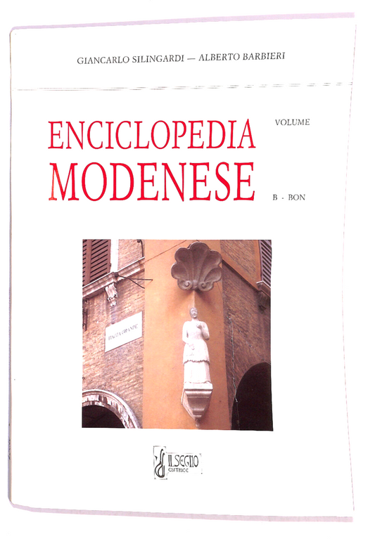 EBOND Enciclopedia Modenese Vol 2 Di G. Silingardi e A. Barbieri Libro LI018004