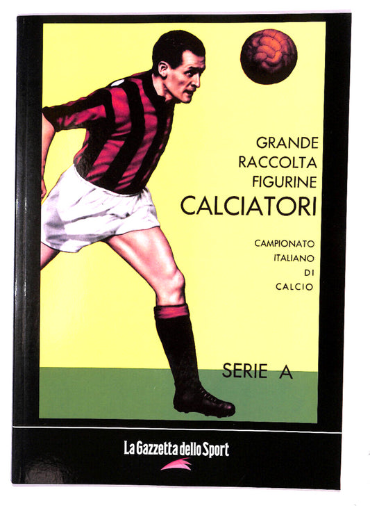 EBOND La Gazzetta Dello Sport Figurine Calciatori 1961/62 Libro LI018025