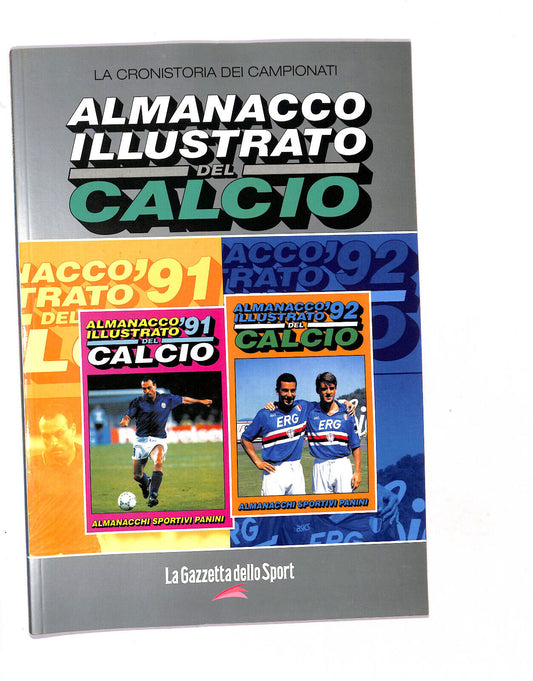 EBOND La Gazzetta D.sport Almanacco Illustrato Del Calcio 1991/92 Libro LI018051