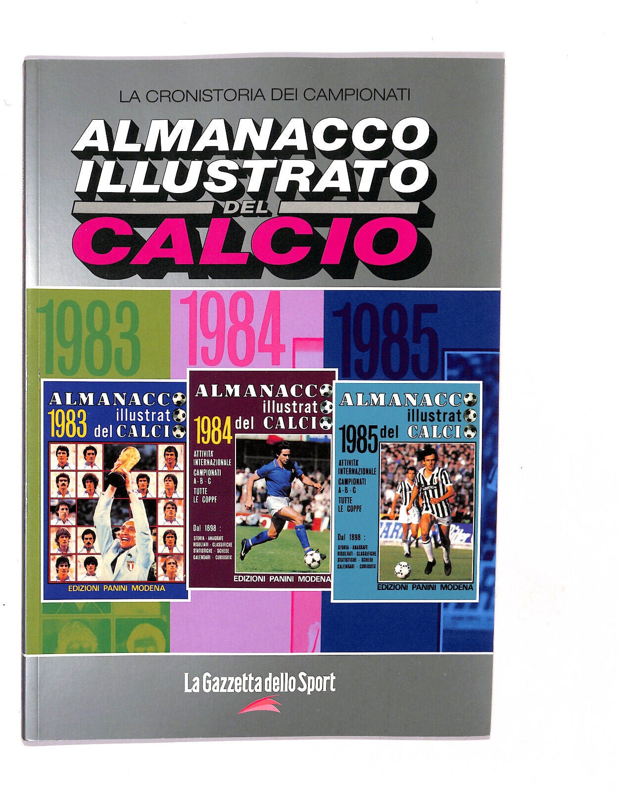 EBOND La Gazzetta D.sport Almanacco Illustrato Del Calcio 1983/85 Libro LI018054