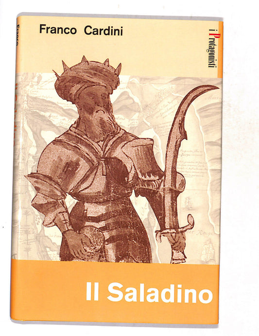 EBOND I Protagonisti Il Saladino Di Franco Cardini Libro LI018158