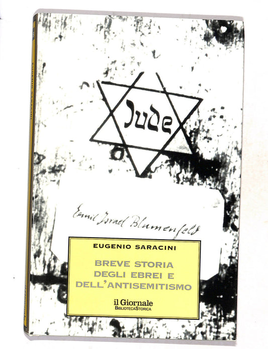 EBOND Breve Storia Degli Ebrei e Dell'antisemitismo E. Saracini Libro LI018214