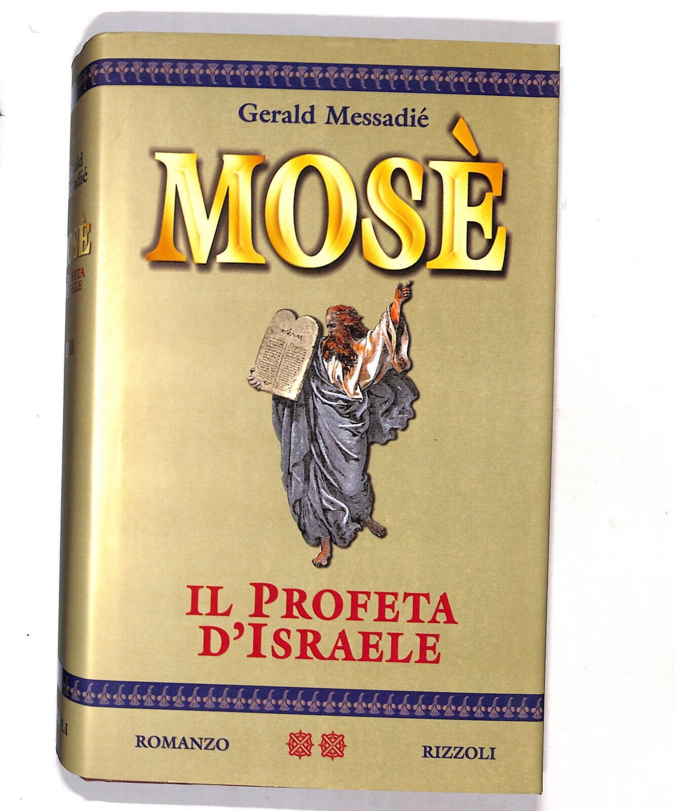 EBOND Mose Il Profeta D'israele Di Gerald Messadie Libro LI018215