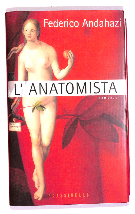 EBOND L'anatomista Di Federico Andahazi Libro LI018252