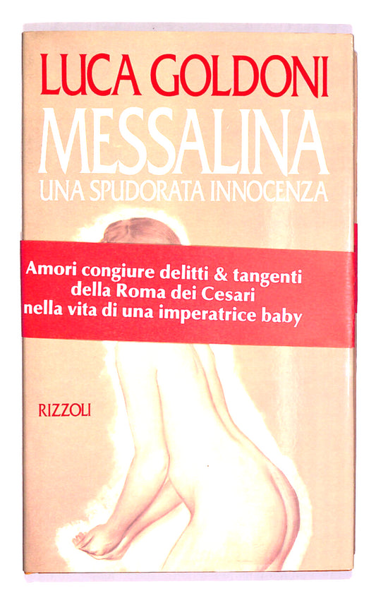 EBOND Messalina Una Spudorata Innocenza Di Luca Goldoni Libro LI018253