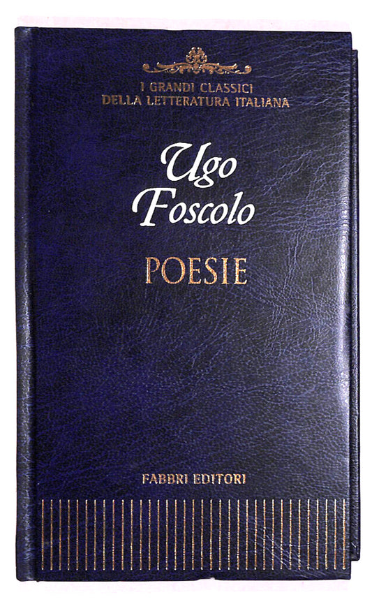 EBOND Poesie Classici Letteratuta Fabbri Ed Libro LI018355