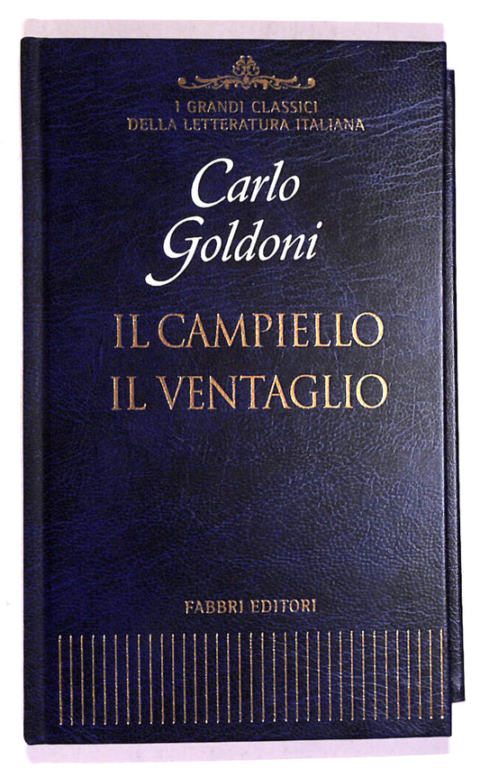 EBOND Il Campiello Il Ventaglio Classici Letteratuta Fabbri Ed Libro LI018360