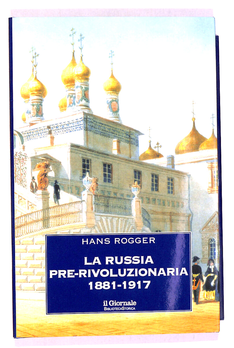 EBOND La Russia Pre-rivoluzionaria 1881-1917 Il Giornale N.33 Libro LI018363