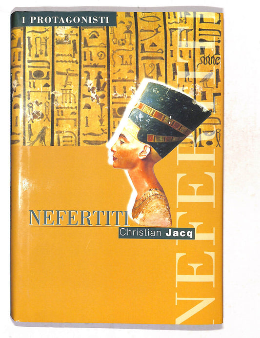 EBOND I Protagonisti Nefertiti Di Christian Jacq Libro LI018410