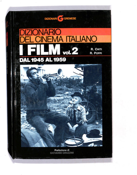 EBOND Dizionario Del Cinema Italiano i Film Vol.2 1945/1959 Libro LI018504