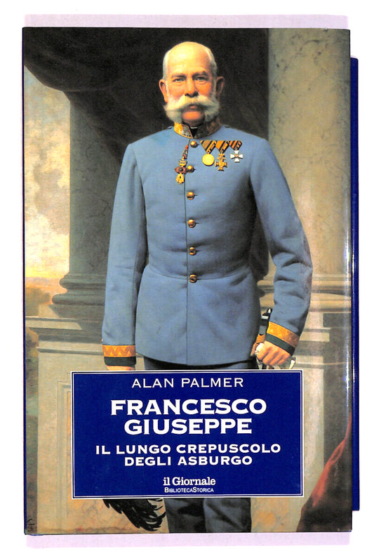 EBOND Francesco Giuseppe Di Alan Palmer Giornale N.31 Libro LI018560